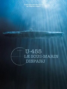 U-455. Тайна пропавшей субмарины (2013)